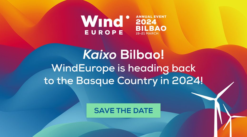 El Evento Anual De WindEurope Volverá A Bilbao En 2024 | REVE ...